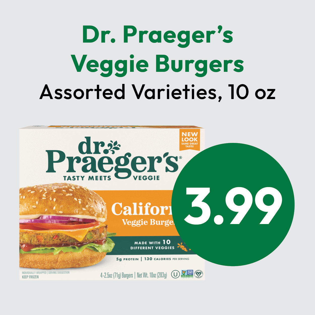 Dr. Praegers Veggie Burgers, assorted varieties, 10 oz box shown with price $3.99 in a large green circle.