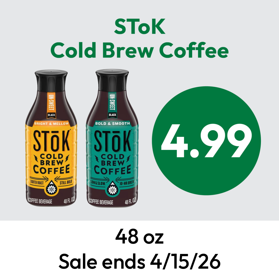 Two bottles of STōK Cold Brew Coffee, one yellow and one teal, with a price of $4.99. The bottles are 48 oz each. Sale ends 4/15/26.