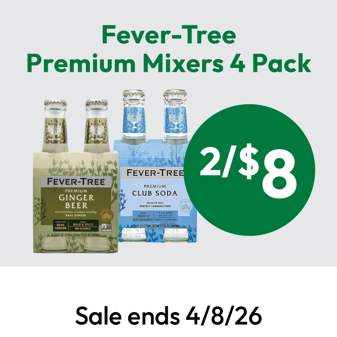 Two 4-packs of Fever-Tree mixers, Ginger Beer and Club Soda, with a green circle showing 2/$8. Text above reads Fever-Tree Premium Mixers 4 Pack. Sale ends 4/8/26 is written below.