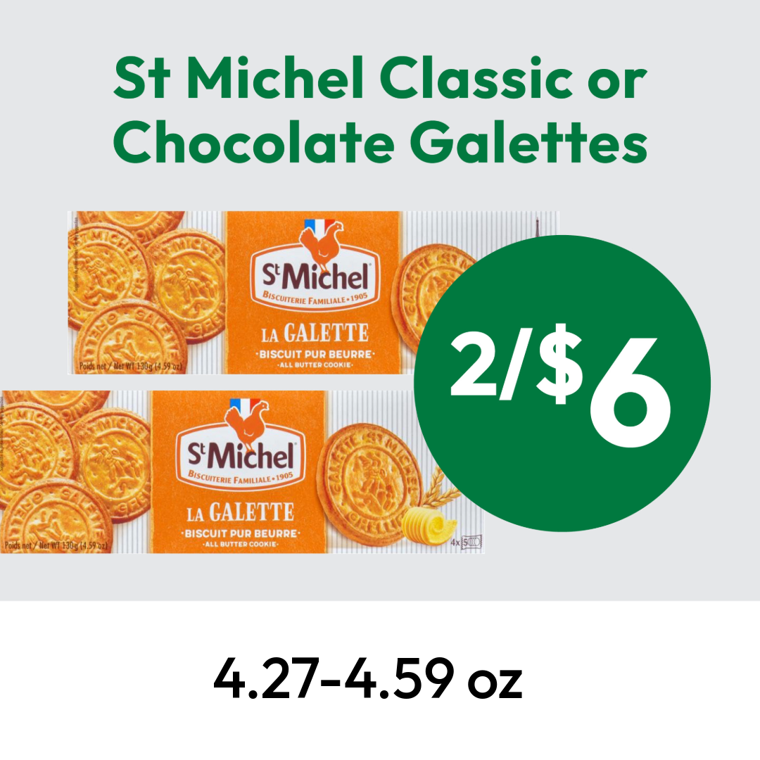 St Michel Classic or Chocolate Galettes, two packs for $6. Image shows two orange packages of La Galette biscuits. Weight: 4.27–4.59 oz.